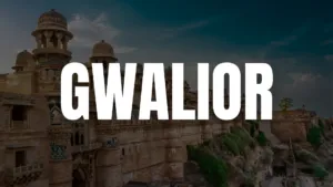 gwalior