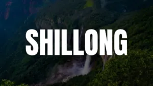 shillong